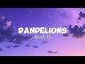 Ruth B. - Dandelions (Lyrics)