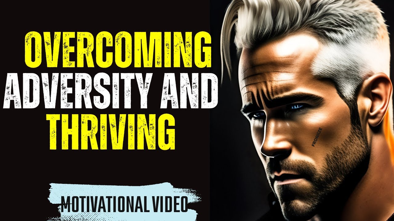 The Power of Resilience | Overcoming Adversity and Thriving | قوة ...