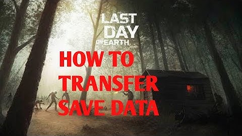 Last day on earth : survival - How to transfer save data mod to official game new version