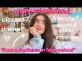 middle school advice and tips!! :)