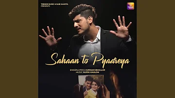 Sahan To Pyaareya