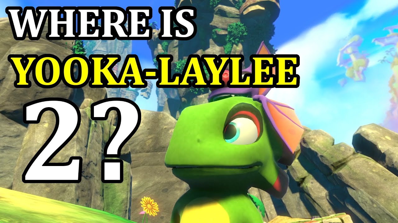 YOOKA-LAYLEE 2 | WHERE Is It? | Deep Dive | Analysis | Critique | Next Gen | 3D Platformers