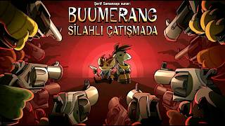 Bumerang Silahlı Çatışmada (Şerif Hayseed) Türkçe Dublaj