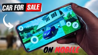 Finally Car For Sale Simulator Mobile Is Here 😍🤑 | Download Now 👇 Car For Sale Simulator 2024