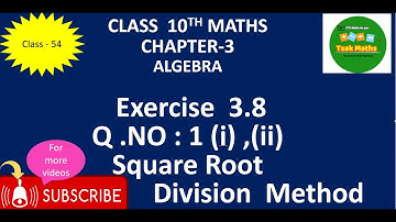 10th Maths - Algebra   Chapter-3 , Exercise -- 3.8  Q,NO : 1(i) ,(ii)  Square  Root - TN Samacheer