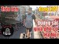 Đoạn đường sắt “thần thánh” thời Pháp giữa Hà Nội