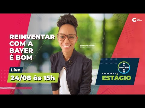 LIVE | Estágio Bayer 2022