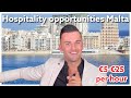 HOSPITALITY JOB OPPORTUNITIES IN MALTA - What You Need to Know
