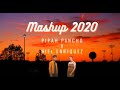 Mashup 2020 Pipah Pancho &amp; Neil Enriquez