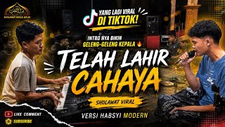 INTRO YANG VIRAL DI TIKTOK‼️ TELAH LAHIR CAHAYA VERSI HABSYI MODERN | NIDAUL QOLBI PONOROGO #fyp 