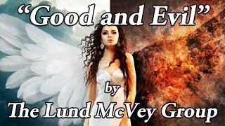 Good and Evil (Official Lyric Video)
