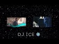 اطمأن DJ ICE Ai 