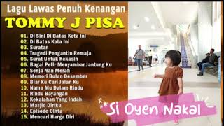 Download Lagu Lagu kenangan terbaik sepanjang masa TOMMY J PISA full album #lagukenangan #lagunostalgia #lagulawas MP3 Download Lagu Lagu kenangan terbaik sepanjang masa TOMMY J PISA full album #lagukenangan #lagunostalgia #lagulawas MP3