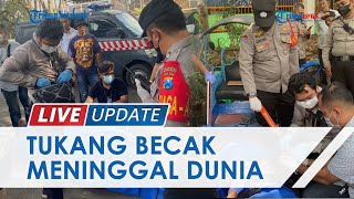 Dikira Tertidur, Tukang Becak di Kota Malang Ternyata Meninggal Dunia, Polisi Selidiki