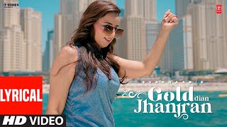 GOLD DIAN JHANJRAN (Full Video) With Lyrics | Surkhaab | The Boss | Latest Punjabi Songs 2024