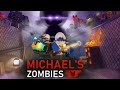 Roblox Michael Zombies
