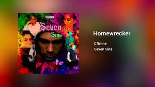 Home Wrecker - CNnine (Official Audio)