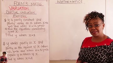 FORM 3 MATHS     PARTIAL VARIATION