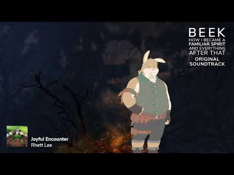 Beek: Familiar Spirit OST - Joyful Encounter