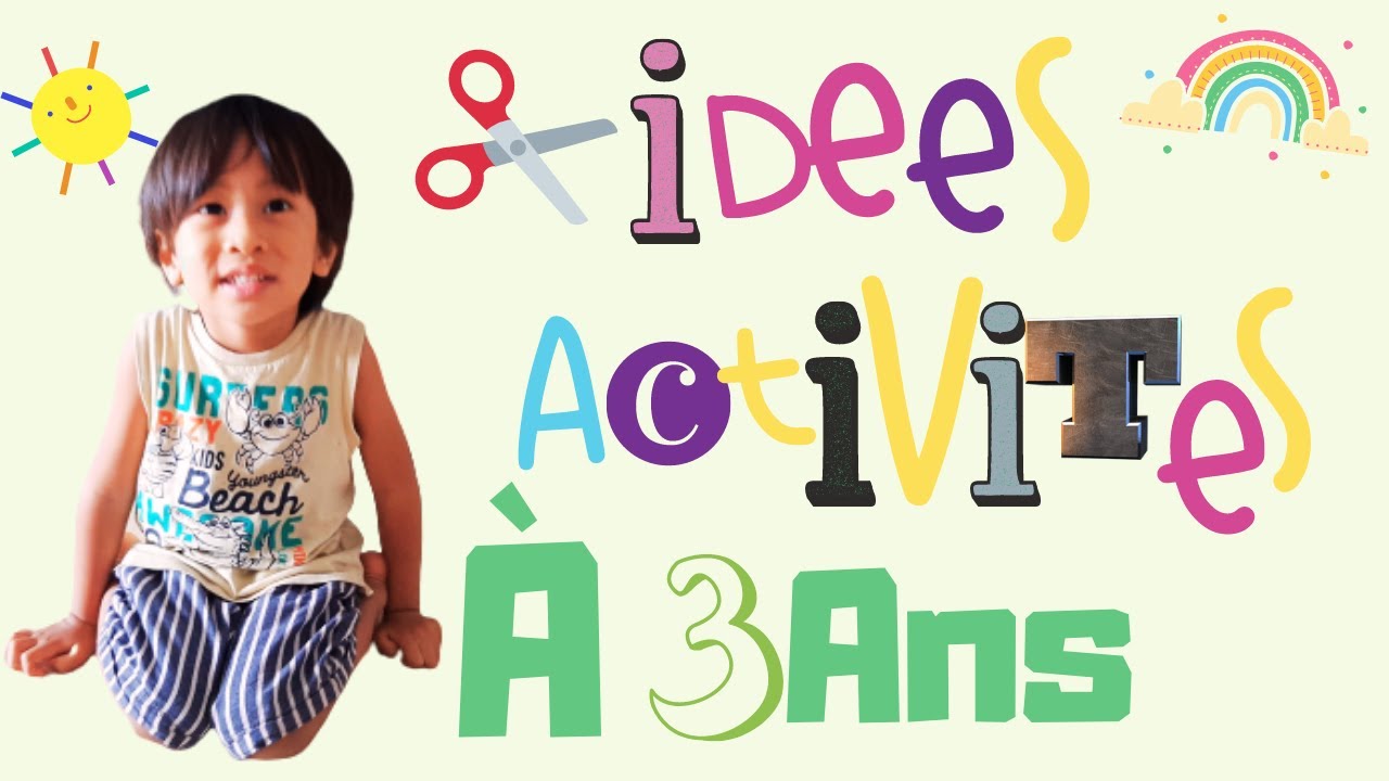 Idées d'activités pour les enfants de 3 ans [INDOOR ACTIVITIES FOR  TODDLERS] 
