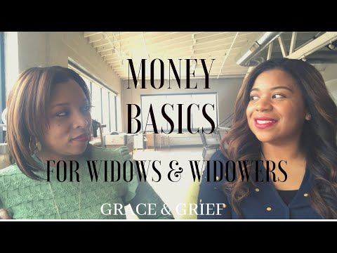 Money Basics for Widows/Widowers | First Financial Steps After Loss