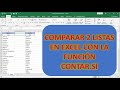 CÓMO COMPARAR 2 LISTAS EN EXCEL CON LA FUNCIÓN CONTAR.SI FÁCIL Y RÁPIDO.