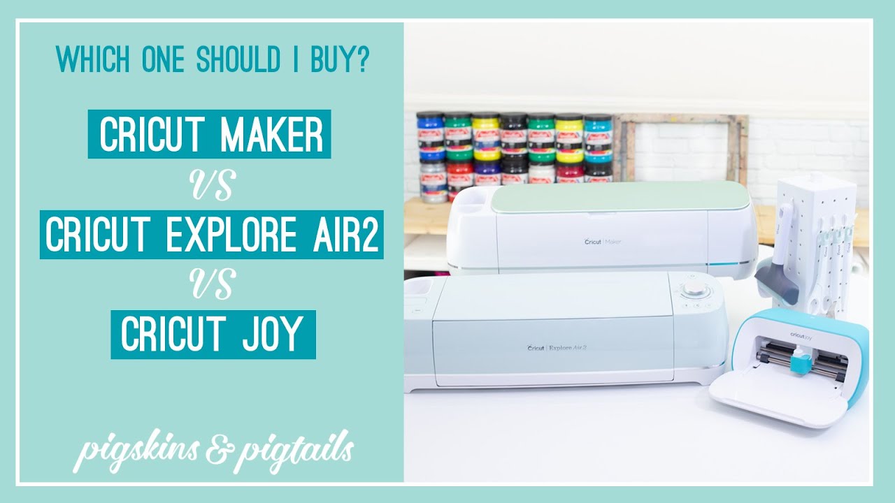 Cricut Maker vs. Cricut Explore Air 2: Which is Best?