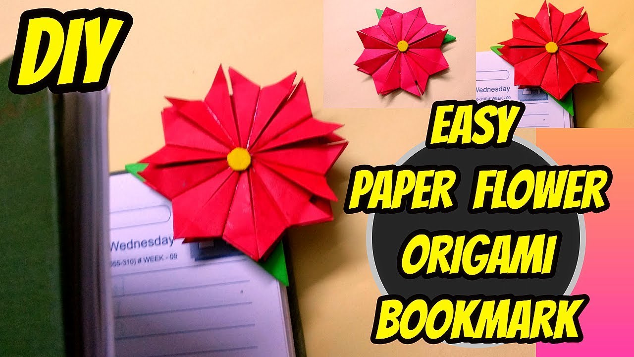 Easy Origami Paper Flower Bookmark Tutorial Paper Crafts