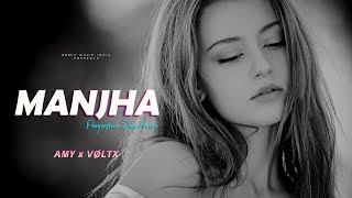 Manjha - AMY x VØLTX || Progressive Deep House