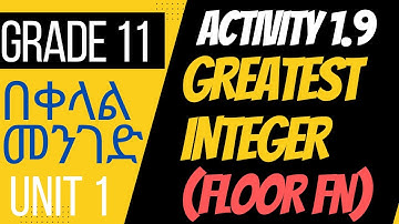 Greatest Integer (Floor Function) | Activity 1.9 | Grade 11 | Unit 1 |  Relations and Functions