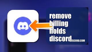 How To Remove Billing Holds On Discord 2026 (QUICK FIX)