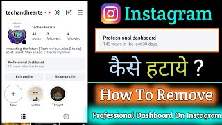Instagram Par Professional Dashboard Kaise Hataye | How To Remove Professional Account On Instagram