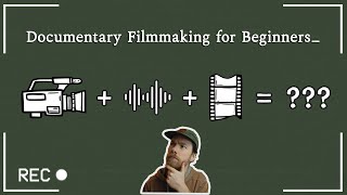 The Basic Ingredients of Documentary Films by Mark Johansson 45 views 2 months ago 16 minutes