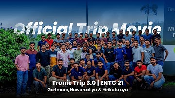 Official Trip Movie | Tronic Trip 3.0 | ENTC 21