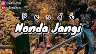LIRIK LAGU SUMBAWA || Pendi Utan - Nonda Jangi HD