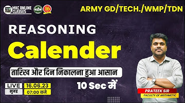 Reasoning Live Class | Calendar | ARMY GD/CLERK/TECH/NA/MR/DB/WMP | Prateek Sir-MKC