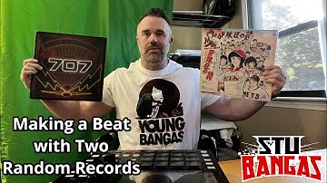 Stu Bangas making a Beat with Two Random Records Pulled from The Crates