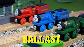 Ballast - Wooden Adaptation