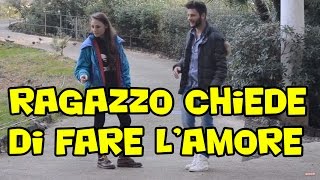 RAGAZZO CHIEDE DI FARE L'AMORE [Esperimento Sociale] - MadCrazy screenshot 2