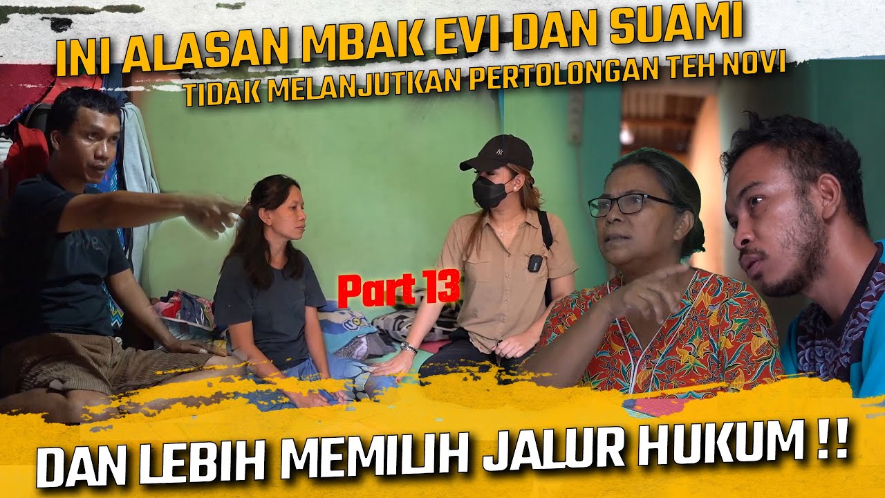 INI ALASAN MBAK EVI LEBIH MEMILIH JALUR HUKUM DAN MEMBUAT LP UNTUK KAKAKNYA !!