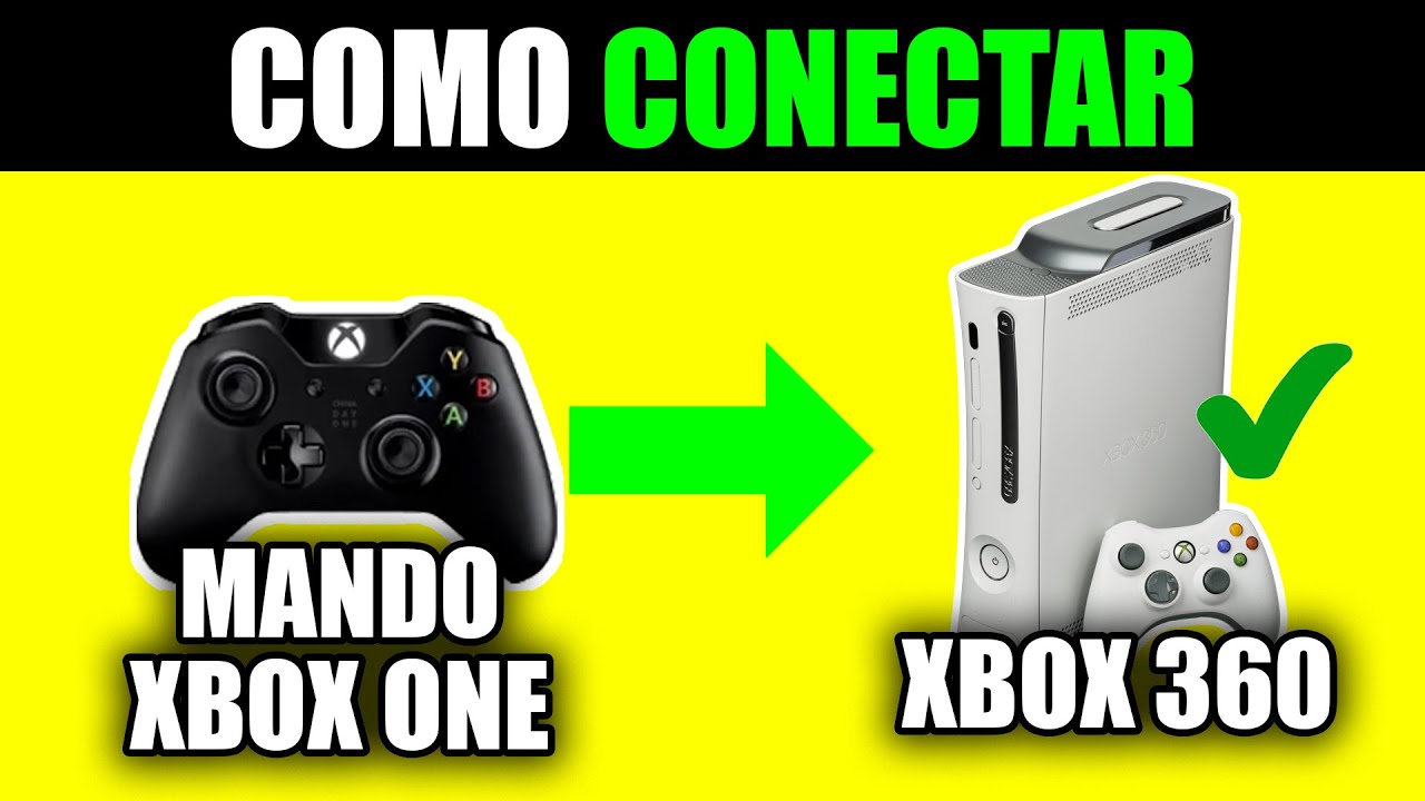 🎮 Conectar Control Xbox One a Xbox 360 [Fácil y rápido]