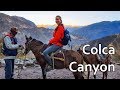 Colca Canyon: Hiking one of World&#39;s Deepest Canyons (Part 2)