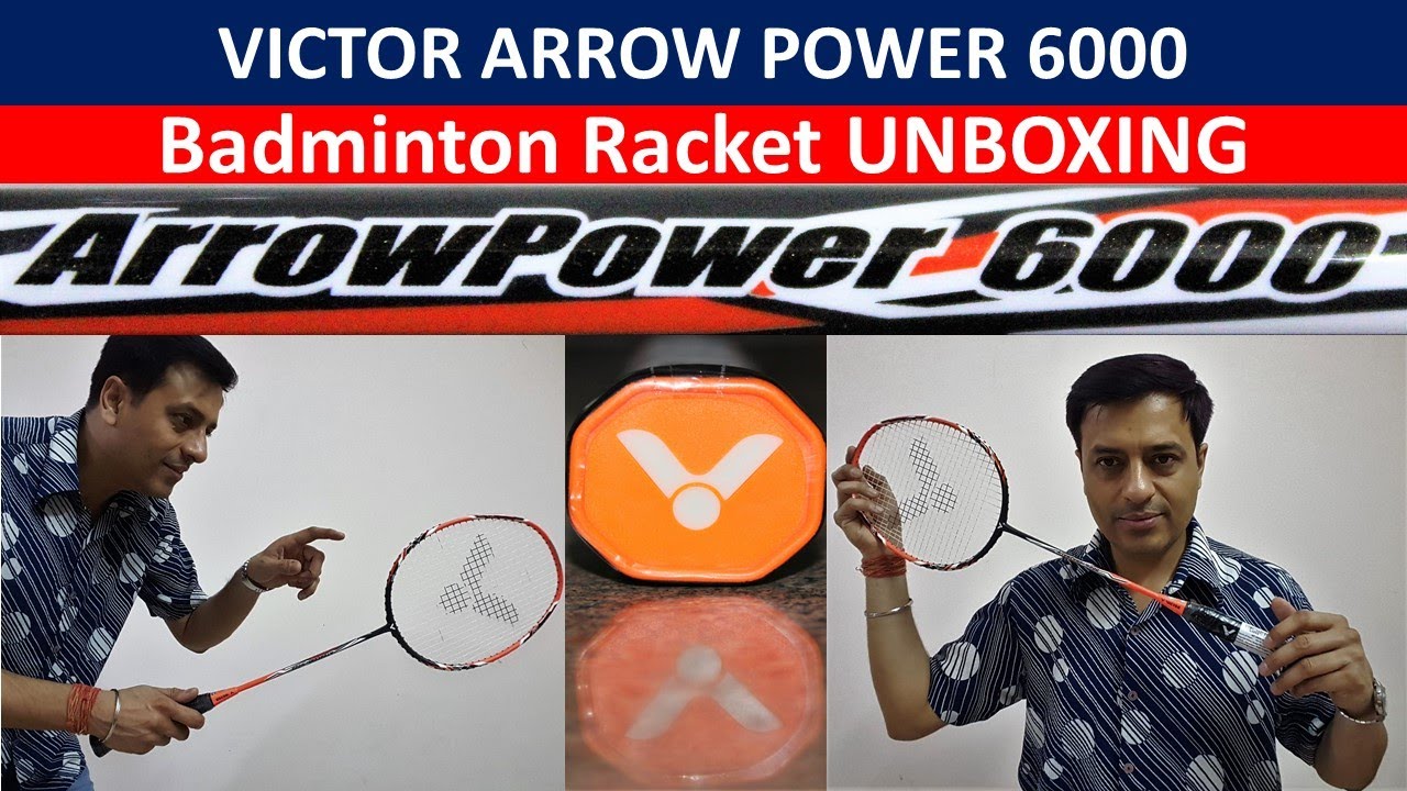 VICTOR Arrow Power 6000 badminton racket UNBOXING