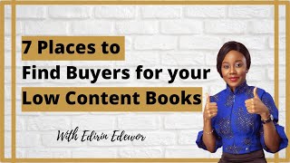 7 Places to Find Buyers for Your Low Content Books