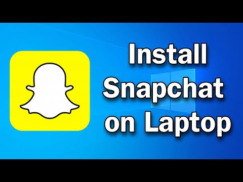 How to install Snapchat On laptop || How to download Snapchat on laptop windows 10