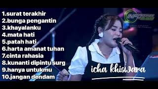 ICHA KHISWARA SAVANA SAK JOSE FULL ALBUM LAGU KALEM 2023 tanpa iklan