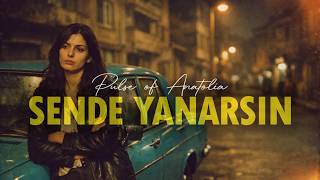Sende Yanarsın Elbet Birgün - Pulse Of Anatolia