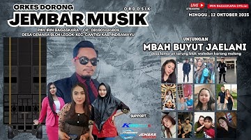 🔴[LIVE] ORDOSIK "ORKES DORONG JEMBAR MUSIK" II DS.LAMARAN TARUNG/WALEDAN KEC.CANTIGI- IMY