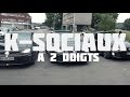 K-SOCIAUX - A 2 Doigts (Clip)