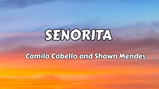 Shawn Mendes, Camila Cabello Señorita (Lyrics) Letra